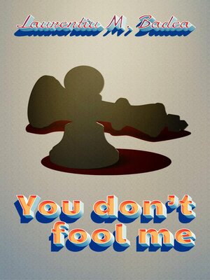 cover image of You Don't Fool Me